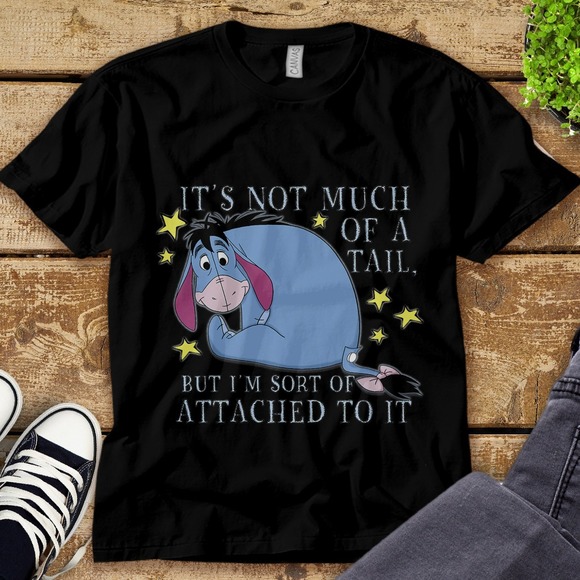 Eeyore It's Not Much Of A Tail Winnie The Pooh T-Shirt Unisex Tee Adult T-shirt - Picture 1 of 2